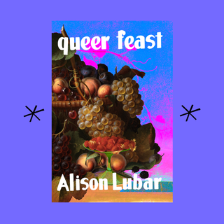 Queer feast: making the bitter sweet